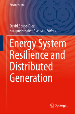 Energy System Resilience and Distributed Genera... 3031677536 Book Cover
