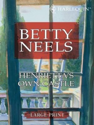 Henrietta's Own Castle [Large Print] 0263201848 Book Cover