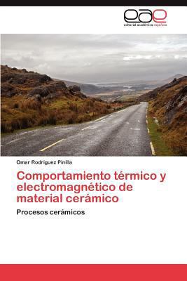 Comportamiento térmico y electromagnético de ma... [Spanish] 384656219X Book Cover