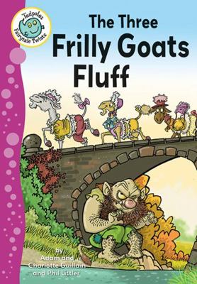 The Three Frilly Goats Fluff 0778719618 Book Cover