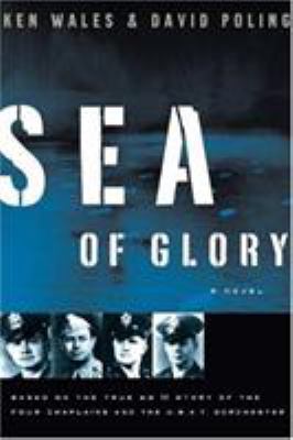 Sea of Glory: A Novel 0805443800 Book Cover