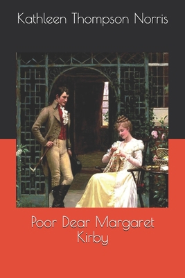 Poor Dear Margaret Kirby B08RQNPQTD Book Cover