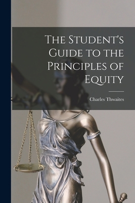 The Student's Guide to the Principles of Equity 101447163X Book Cover