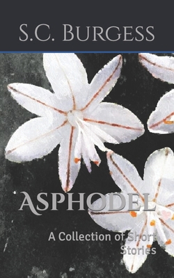 Asphodel: a collection of short stories Book Cover