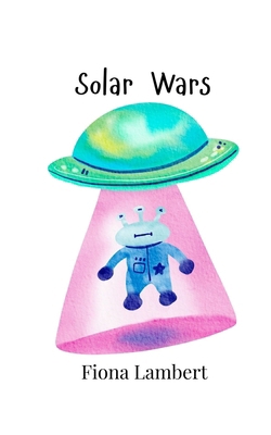 Solar Wars 990800395X Book Cover