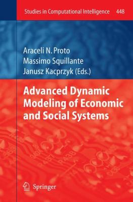 Advanced Dynamic Modeling of Economic and Socia... 3642329020 Book Cover