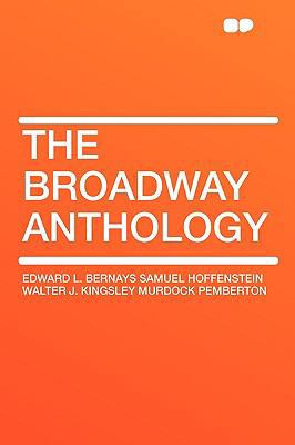 The Broadway Anthology 1407613812 Book Cover