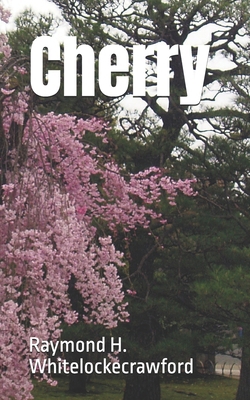Cherry B0GCW555WH Book Cover