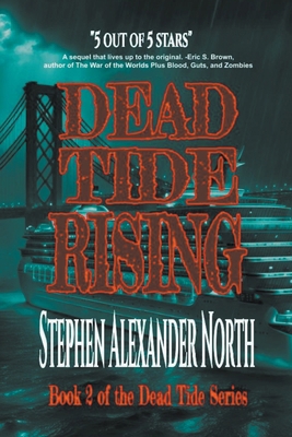 Dead Tide Rising B0CYKC8TWQ Book Cover