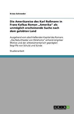 Die Amerikareise des Karl Roßmann in Franz Kafk... [German] 3640963725 Book Cover