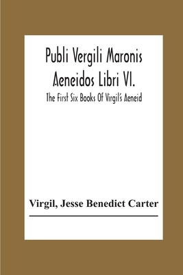 Publi Vergili Maronis Aeneidos Libri Vi.: The F... 9354307736 Book Cover