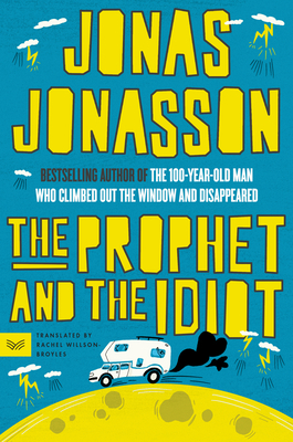 The Prophet and the Idiot 0063371669 Book Cover