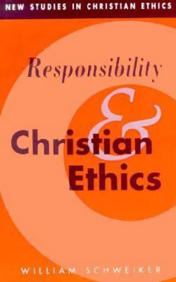Responsibility and Christian Ethics (New Studie... 0521475279 Book Cover