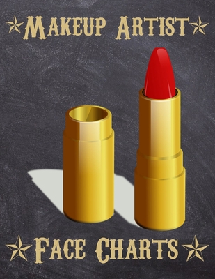 Makeup Artist Face Charts: Makeup cards to pain... 1704945178 Book Cover