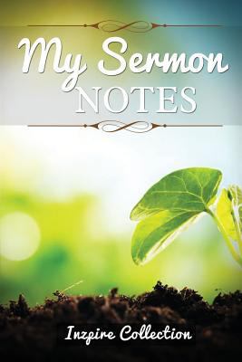 My Sermon Notes 1548139203 Book Cover