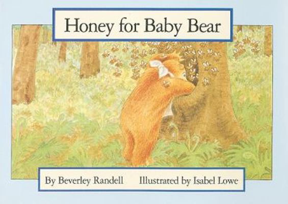 Honey for Baby Bear (New PM Story Books) 0435067192 Book Cover