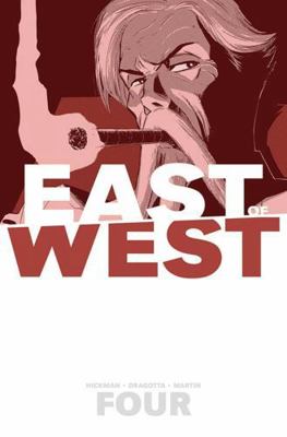 East of West Volume 4: Who Wants War? 1632153815 Book Cover