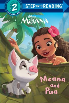 Moana and Pua (Disney Moana) 0736482717 Book Cover