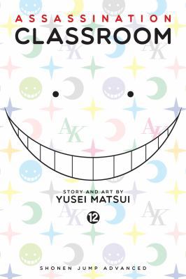 Assassination Classroom, Vol. 12 1421583240 Book Cover