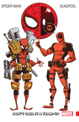 Spider-Man/Deadpool Vol. 0: Don't Call It a Tea... 1302900846 Book Cover