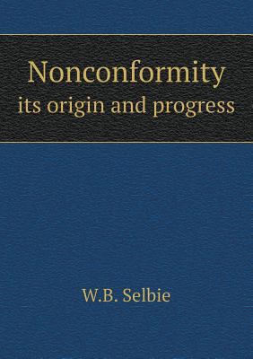 Nonconformity its origin and progress 5518552858 Book Cover