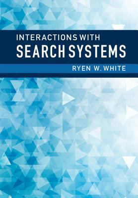 Interactions with Search Systems 131656648X Book Cover