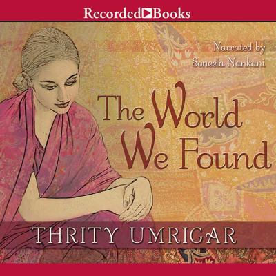 The World We Found 1464026114 Book Cover