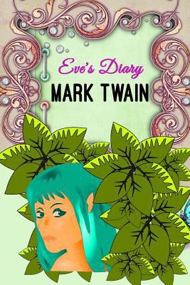 Eve's Diary 1535342811 Book Cover
