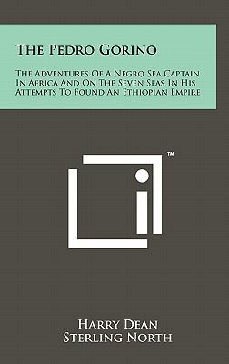 The Pedro Gorino: The Adventures of a Negro Sea... 1258051745 Book Cover