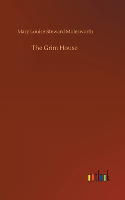 The Grim House 3752442220 Book Cover