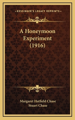 A Honeymoon Experiment (1916) 1164244728 Book Cover