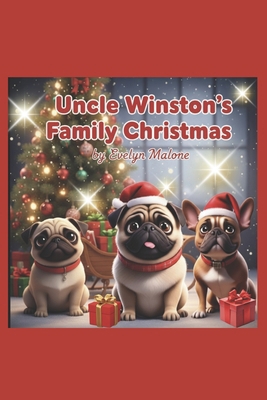 Uncle Winstons Family Christmas Book 3 B0FZKSBV15 Book Cover