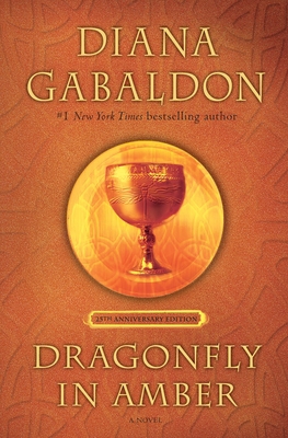 Dragonfly in Amber (25th Anniversary Edition) 1524796883 Book Cover