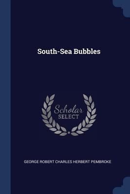 South-Sea Bubbles 1376441934 Book Cover
