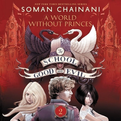 The School for Good and Evil #2: A World Withou... 1483003264 Book Cover