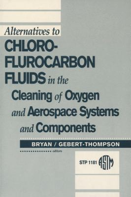 Alternatives to Chlorofluorocarbon Fluids in th... 0803114966 Book Cover