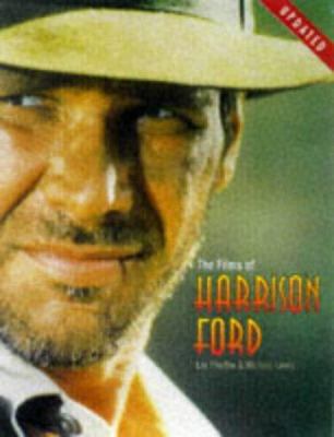 The Films of Harrison Ford - T 0806519983 Book Cover