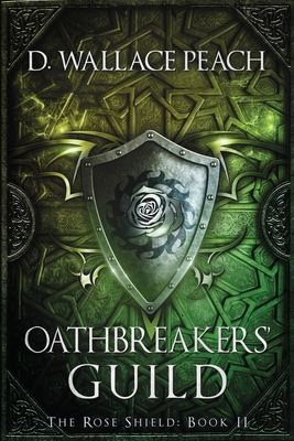 Oathbreakers' Guild 1544196164 Book Cover