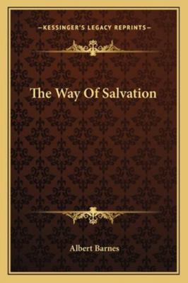 The Way Of Salvation 1162951834 Book Cover
