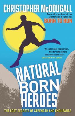 Natural Born Heroes 1846684579 Book Cover