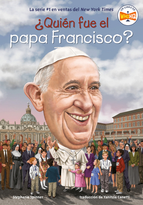 ¿Quién Fue El Papa Francisco? (Who Was Pope Fra... [Spanish] B0F9V61L4R Book Cover