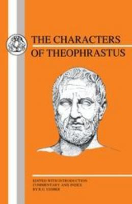 Characters of Theophrastus 1853991880 Book Cover
