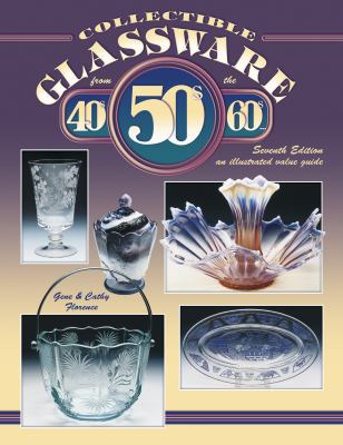 Collectible Glassware from the 40s, 50s, 60s 1574323512 Book Cover