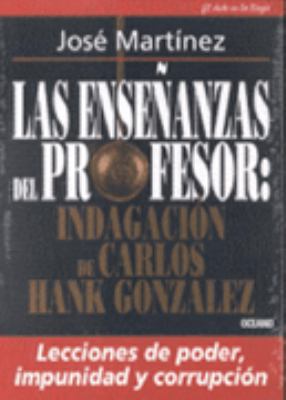Las Ensenanzas Del Profesor (Spanish Edition) [Spanish] 9706511318 Book Cover