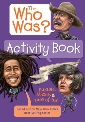 The Who Was? Activity Book 1524789976 Book Cover