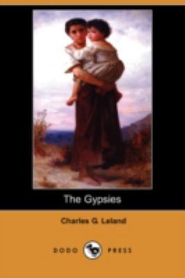 The Gypsies (Dodo Press) 1406558915 Book Cover