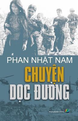 Chuyen Doc Duong [Vietnamese] 1941848001 Book Cover