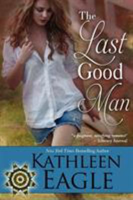 The Last Good Man 1611940923 Book Cover