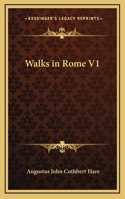 Walks in Rome V1 1163645737 Book Cover