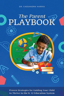 The Parent Playbook B0F89P6T35 Book Cover